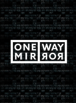 One Way Mirror